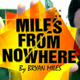 The Vault - Miles from Nowhere by Bryan Miles Mixed Media (PDF DOWNLOAD)